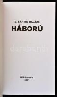 B.-Sántha Balázs: Háború. h.n., 2017, MPB Hungary. Kiadói papírkötés