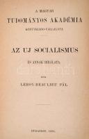 Leroy-Beaulieu Pál: Az uj socialismus és annak birálata. Bevezető előszót Kautz Gyula írta. Fordítot...