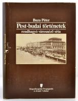 Buza Péter: Pest-budai történetek. Rendhagyó városnéző séta, Bp., 1983, Idegenforgalmi Propaganda és Kiadó Vállalat. Kiadói egészvászon-kötésben, kissé szakadt kiadói papír védőborítóban. Jó állapotban