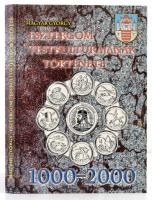 Dr. Magyar György: Esztergom testkultúrájának története. (1000-2000.) Esztergom, 2000, Szerzői kiadás. Kiadói kartonált papírkötés.