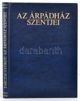 Tarczai György: Az Árpádház szentjei. Dr. Serédi Jusztinián előszavával. Szekszárd, 1993, Babits. Ki...