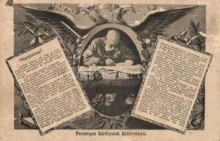 1914 Fenséges királyunk kiáltványa / WWI military proclamation of Franz Joseph, Viribus Unitis propaganda card (surface damage)