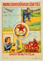 cca 1949 Magyar Szabadságharcos Szövetség Sportbemutatója, nagyméretű plakát, szélein és a hajtások mentén kis szakadásokkal, 82×60 cm