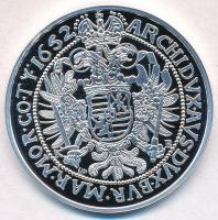 DN "Magyar tallérok utánveretben - III. Ferdinánd tallérja 1652" Ag emlékérem tanúsítvánny...