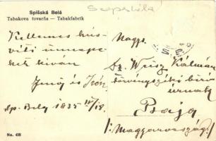 Szepesbéla, Spisska Bela; Dohánygyár / Tabakova tovarna / tobacco factory (Rb)