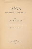 Dr. Zsigovits Béla: Japán keresztény szemmel.  Bp.,1937, Kat. Missziós Tanács. Szövegközti és egészo...