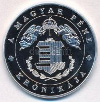 DN "A magyar pénz krónikája - Az első magyar aranyforint" Ag emlékérem tanúsítvánnyal (20g...