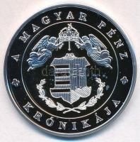 DN "A magyar pénz krónikája - Hunyadiak kora" Ag emlékérem tanúsítvánnyal (20g/0.999/38,61...