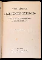 Vörös Márton: A szerencsés expedíció. Magyar Földrajzi Társaság Könyvtára. Bp., é. n., Franklin-Társ...
