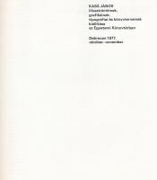 Kass János illusztrációinak, grafikáinak, tipográfiái és könyvterveinek kiállítása az Egyetemi Könyv...