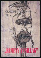 Csongrády Béla: Remény a csillag. Fejezetek a Nógrád megyei Madách-kultusz legújabbkori történetéből (1964-1999). h. n., 1999, Mikszáth Kiadó. A szerző dedikációjával! Papírkötésben, jó állapotban.