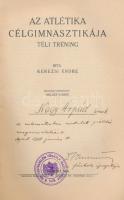 Kerezsi Endre: Az atlétika célgimnasztikája. Téli tréning. Rajzokat készítette Kolozs Ferenc. Bp., 1...