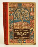 Olysói Gabányi János: A magyar várak legendái. I. kötet. Bp., 1924, Szent István-Társulat. Egészoldalas fekete-fehér fotókkal. Kiadói félvászon-kötés, kopottas borítóval.