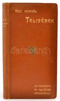 Őszi Kornél: Telivérek. Bp., 1901. Szerzői. 180p. A híres lótenyésztő lovakkal kapcsolatos elbeszélései. Leszik Károly féle aranyozott egészbőr kötésben, szép állapotban.