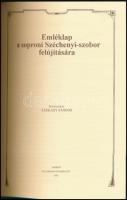 Sarkady Sándor: Emléklap a soproni Széchenyi-szobor felújítására. Sopron, 1997, Hillebrand Nyomda Kf...