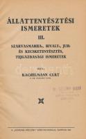 Kachelmann Curt: Állattenyésztési ismeretek. III. Szarvasmarha, bivaly, juh és kecsketenyésztés, tej...