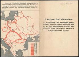 cca 1944 A középeurópai államhatárok, térképpel illusztrált irredenta röplap