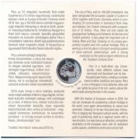 2010. 5Ft-200Ft (6xklf) forgalmi sor dísztokban, valamint 2010. "Pécs 2010 - Európa Kulturális ...