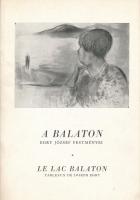 Kiállítási katalógus tétel, Balaton témában, 2 db:  A Balaton. Egry József festményei. Le Lac Balaton. Tableaux de Joseph Egry. Szerk.: Horváth Béla. Keszthely, 1958. (Bp., Révai-ny.) Kiadói papírkötés.  5. Balatoni nyári tárlat. 1970 Keszthely. Bp., 1970, Kossuth Nyomda-ny. Kiadói papírkötés.