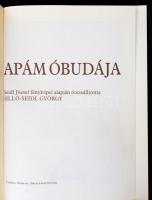 Silló-Seidl György: Apám Óbudája. Debrecen, 1986, Táltos. Kiadói kartonált papírkötés