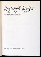 Régiségek könyve. Szerk.: Voit Pál. Bp., 1983, Gondolat. Számos érdekes színes és fekete-fehér képpe...