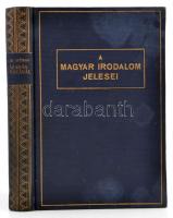 Magyar Irodalom Jelesei (10 kötet) és Nemzeti Irodalmunk Jelesei (3 kötet) sorozatok 13 kötete. Bp.,...