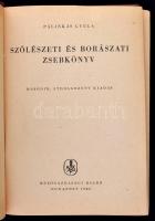 Pálinkás Gyula: Szőlészeti és borászati zsebkönyv. Bp., 1960, Mezőgazdasági. Második, átdolgozott ki...
