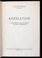 Palocsay Rudolf: Kísérleteim. A micsurinizmus alkalmazásának gyakorlati eredményei. Bukarest, 1914, ...