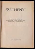 Széchenyi. A magyarság hódolása a legnagyobb magyar születésének százötvenedik évfordulóján. Bp., 19...