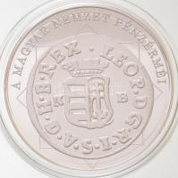 DN A magyar nemzet pénzérméi - Egyetlen király pénze, a duarius 1657-1705 Ag emlékérem (10,37g/0.999/35mm) T:PP