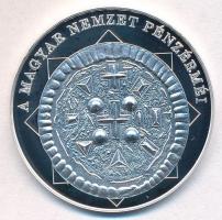 DN "A magyar nemzet pénzérméi - A legkisebb magyar pénzek egyike 1141-1162" Ag emlékérem (...