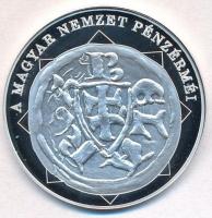 DN "A magyar nemzet pénzérméi -  Első kettőskereszt címerben 1172-1196" Ag emlékérem (10,3...