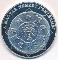 DN "A magyar nemzet pénzérméi -  Az utolsó Árpád-házi király pénze" Ag emlékérem (10,37g/0...