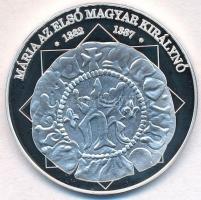 DN A magyar nemzet pénzérméi - Mária az első magyar királynő 1382-1387 Ag emlékérem (10,37g/0.999/35mm) T:PP