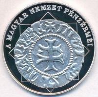 DN "A magyar nemzet pénzérméi -  Mária az első magyar királynő 1382-1387" Ag emlékérem (10...