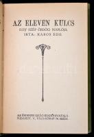 Az Érdekes Újság Könyvtárának 3 kötete:
Bársony István: Egy darab élet. 
Erdős Renée: Norina.
Kab...