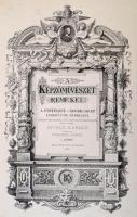 Wagner János: A képzőművészet remekei. 1-4. köt. Bp. - Eperjes, 1884, Divald Károly. Kopott gerincű,...