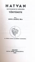Szepes (Schütz) Béla: Hatvan hevesmegyei község története. Hatvan, [1994], Heves Megyei Múzeumi Szer...