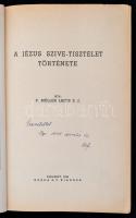 Müller Lajos: A Jézus szíve-tisztelet története. Bp., 1944, Korda Rt. Papírkötésben, jó állapotban