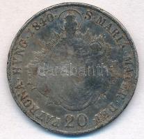 1840B 20kr Ag "V. Ferdinánd" T:3 patina
 Huszár: 2081., Unger III.: 1419
