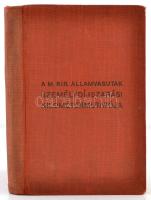 1943 A m. kir- államvasutak személydíjszabási kilométermutatója. Bp., Magyar Királyi Államvasutak. K...