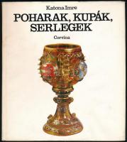 Katona Imre: Poharak, kupák, serlegek. XIX. századi üvegtárgyak a budapesti Iparművészeti Múzeumban. Bp., 1978, Corvina. Kiadói egészvászonkötésben, kiadói papír védőborítóval, foltos.