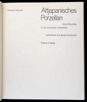 Friedrich Reichel: Altjapanisches Porzellan. Kulturgeschichtliche Miniaturen. Leipzig, 1980, Edition...
