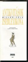 Miller, Judith & Martin: Antikvitások Miller-féle zseblexikona. Kézikönyv műkereskedők, műgyűjtő...