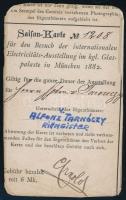 1882 Tarnóczy Alfonz (?-?) lovaskapitány fényképes belépőjegye a müncheni Elektrotechnikai Kiállítás...