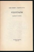 Egry József-Takáts Gyula: Víztükör. Pécs, 1955, Dunántúli Magvető. Kiadói papírkötés