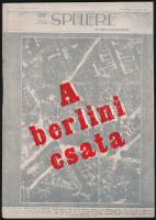 A Berlini Csata. Magyar nyilas propaganda kiadvány sok képpel. Budapest, 1944. / Hungarian propaganda of the battle of Berlin .With many photos. 48p