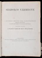 Szabolcs vármegye. Bp., é. n., Apollo. (Magyarország vármegyéi és városai). Megviselt állapotban