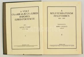 A negyvenhatosok fegyverben 1914-1918. Összeáll. Hirn László. Szeged, 1933, Délmagyarország Hirlap- ...