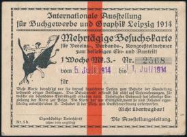 1914 Egy hetes látogatójegy a lipcsei nemzetközi grafikai kiállításra